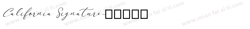 California Signature字体转换